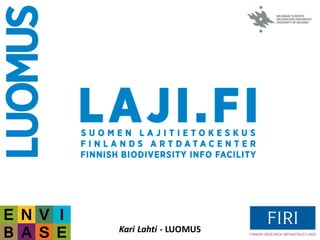 www.luomus.fi
Kari Lahti - LUOMUS
 
