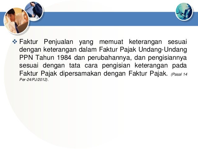 Cara Pengisian Nomor Seri Faktur Pajak - Ppn Faktur Pajak cara pengisian nomor seri faktur pajak ppn faktur pajak
