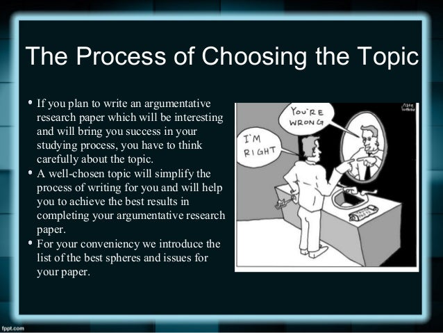 Argumentative research topic
