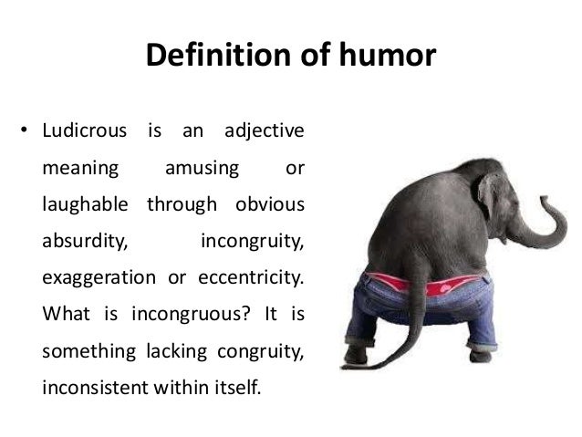 Definition of humor - public speaking skills - Manu Melwin Joy
