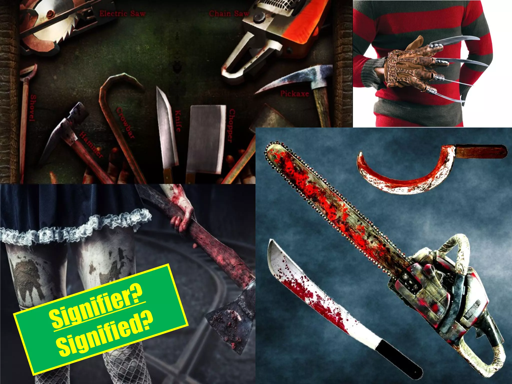 Signifier?
Signified?
 