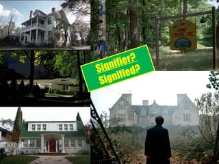 Signifier?
Signified?
 