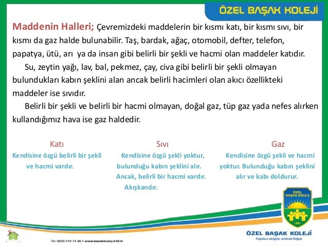 belirli bir şekli olan maddelere verilen ad