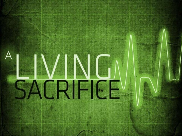 a-living-sacrifice