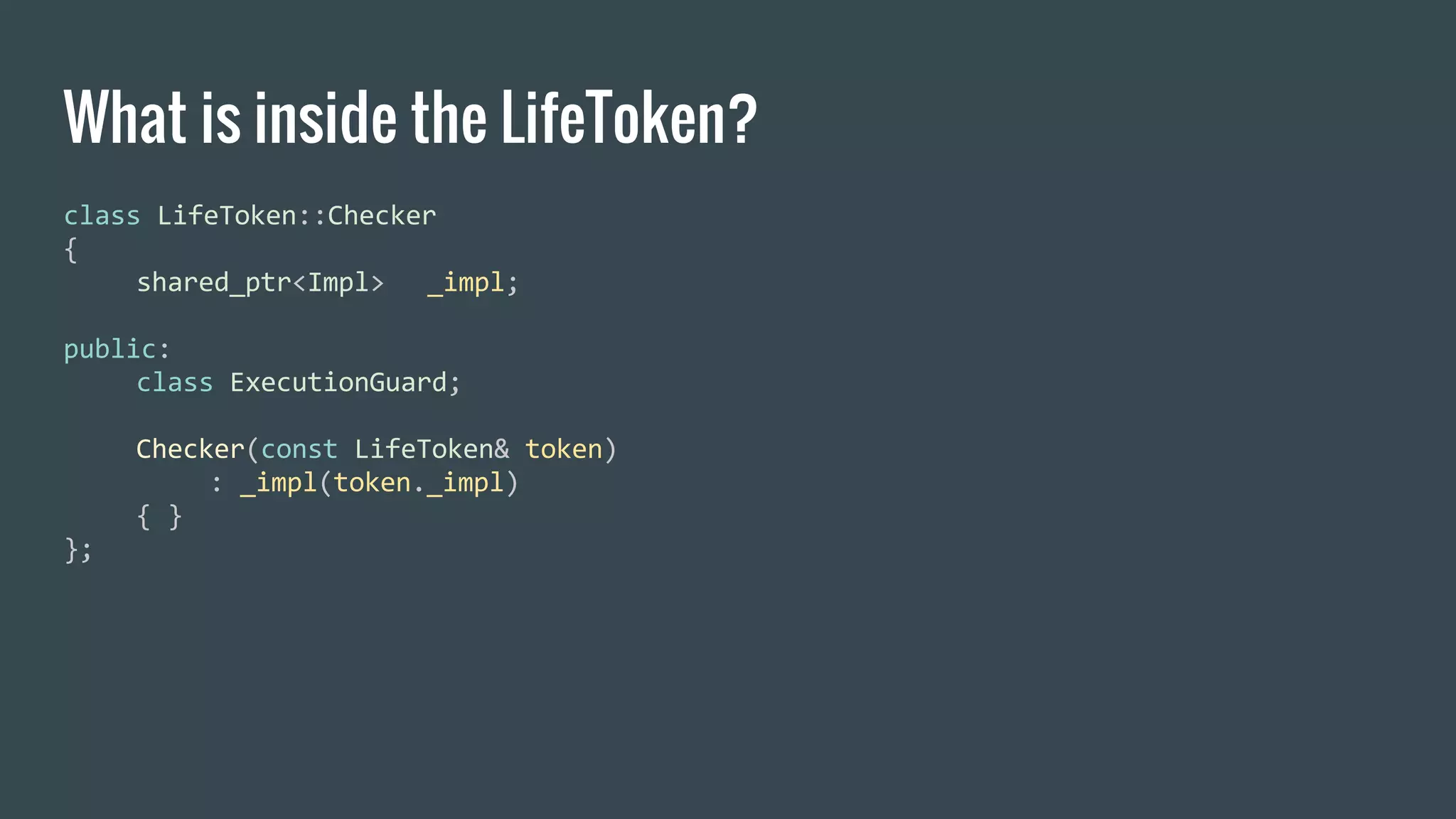 What is inside the LifeToken?
 