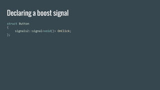 Declaring a boost signal
 