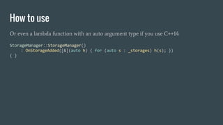 How to use
Or even a lambda function with an auto argument type if you use C++14
 