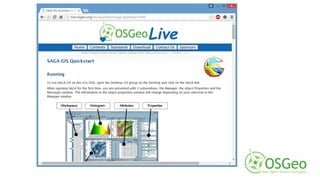 http://live.osgeo.org/en/quickstart/saga_quickstart.html
 
