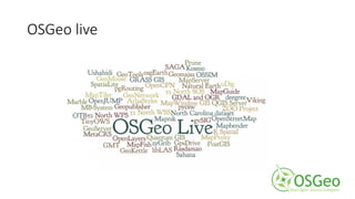 OSGeo live
 