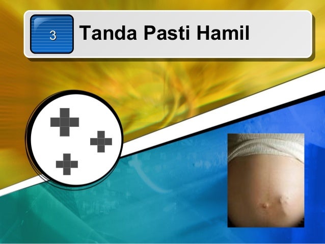5. tanda tanda kehamilan--
