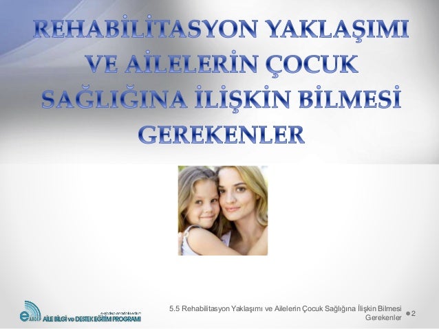 5 5 rehabilitasyon yaklasimlari