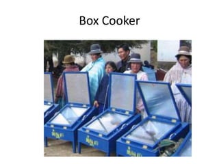Box Cooker
 