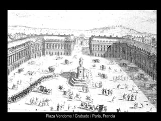 Plaza Vendome / Grabado / París, Francia
 