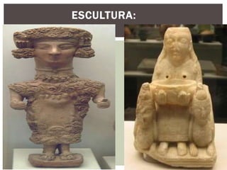 ESCULTURA:
 
