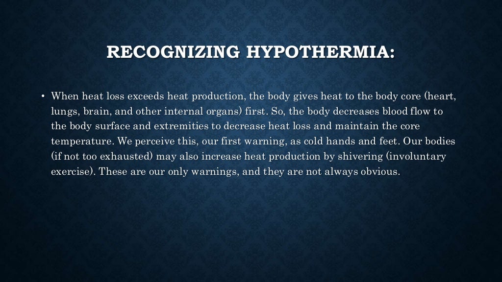 5. dehydration, heper and hypothermia