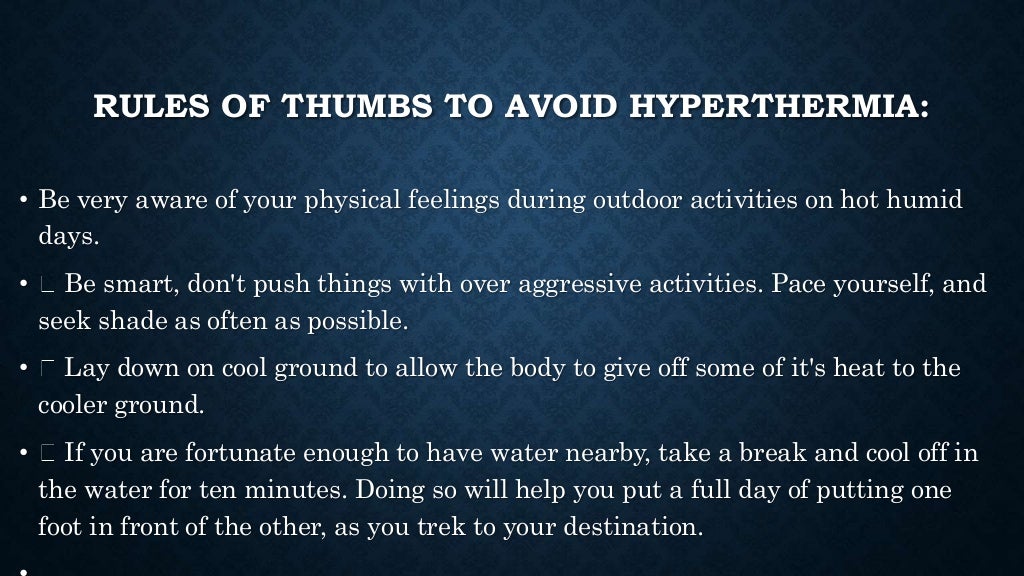 5. dehydration, heper and hypothermia