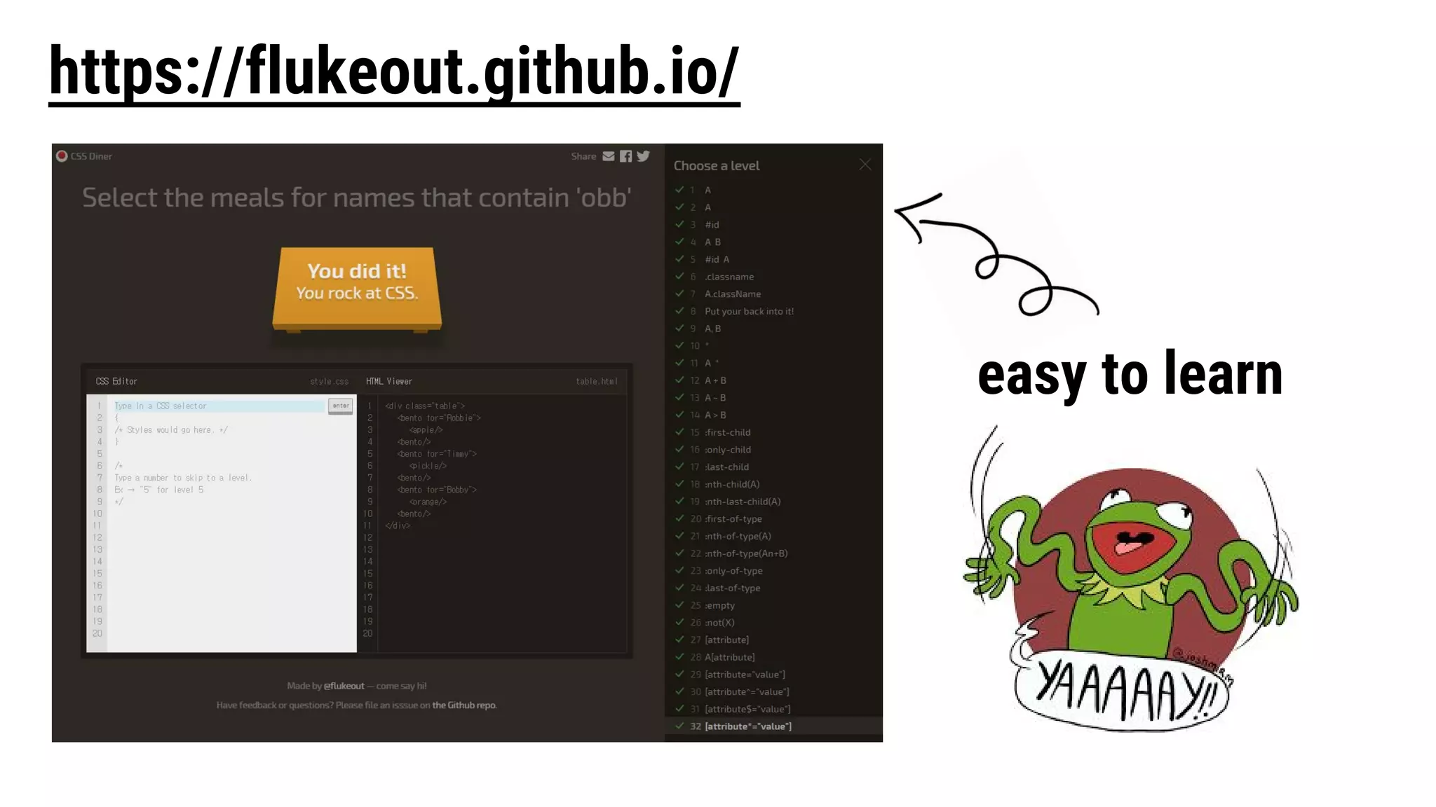 https://flukeout.github.io/
easy to learn
 