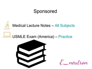 Sponsored
Medical Lecture Notes – All Subjects
USMLE Exam (America) – Practice
 