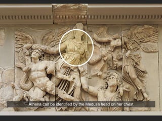 Athena can be identified by the Medusa head on her chest
 