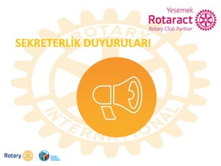 SEKRETERLİK DUYURULARI
 
