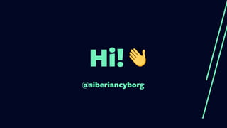 Hi!
@siberiancyborg
 