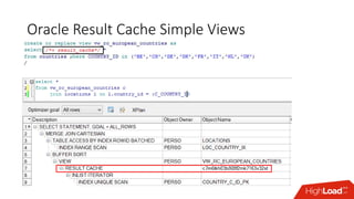 Oracle Result Cache Simple Views
 