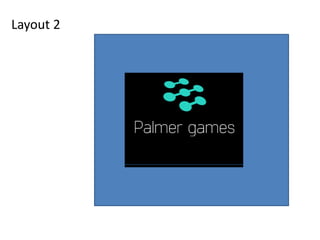 Layout 2
 