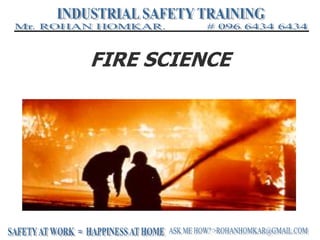 FIRE SCIENCE
 