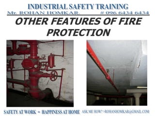 OTHER FEATURES OF FIRE
PROTECTION
SPRINKLERS
 