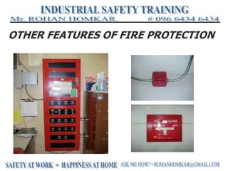 OTHER FEATURES OF FIRE PROTECTION
ALARMS
 