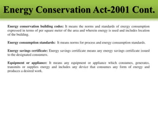 Energy Conservation Act-2001 Cont.
 