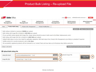 Product Bulk Listing C Re-upload File
Strictly Confidential
10
8
9
10
 