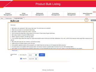 Product Bulk Listing
Strictly Confidential
2
1
 