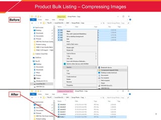 Product Bulk Listing C Compressing Images
Strictly Confidential
6
Before
After
 