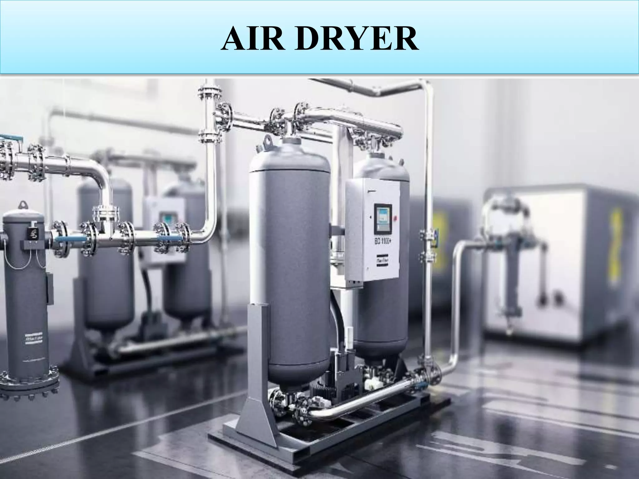AIR DRYER
 