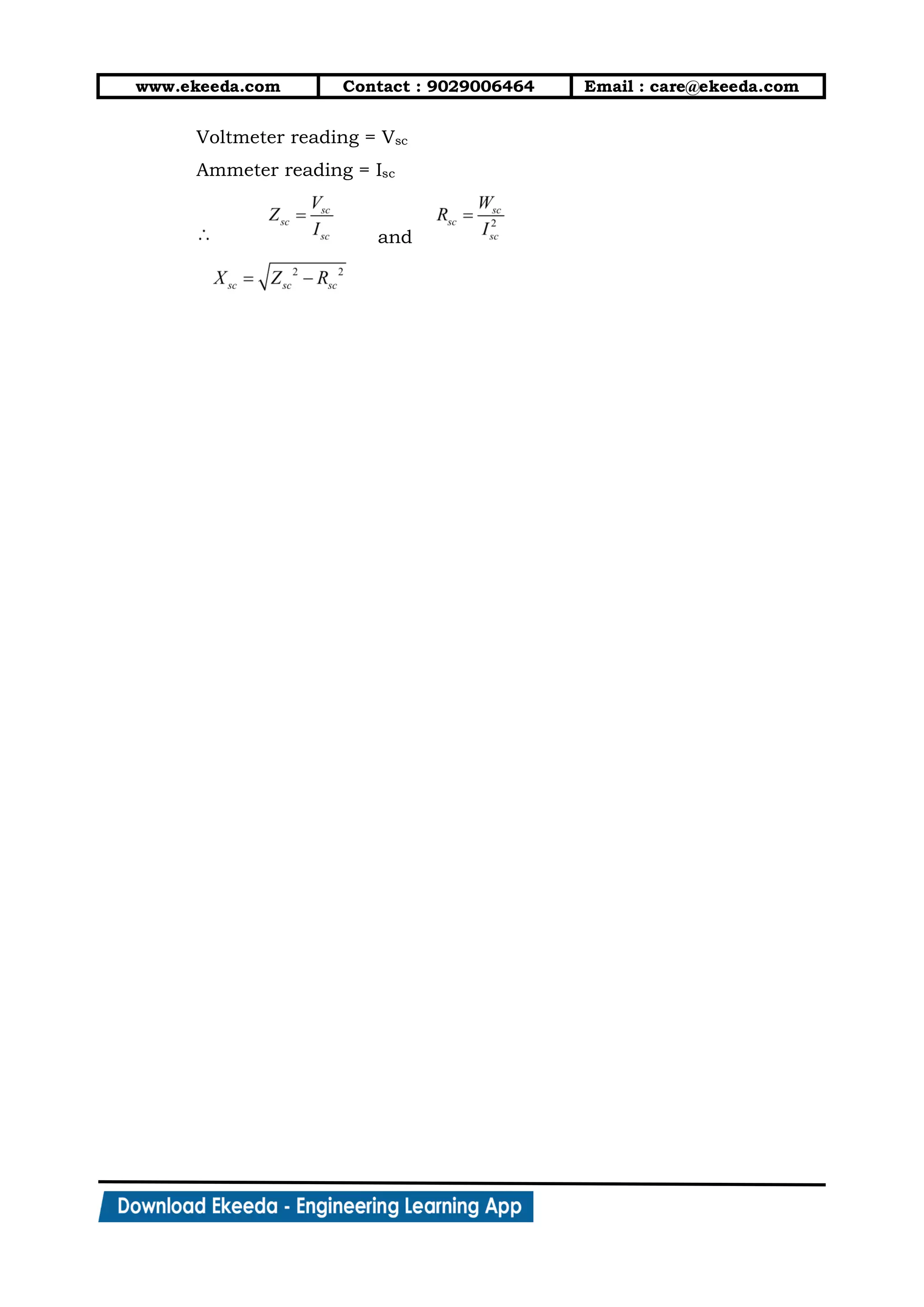 www.ekeeda.com Contact : 9029006464 Email : care@ekeeda.com
Voltmeter reading = Vsc
Ammeter reading = Isc
and
 
