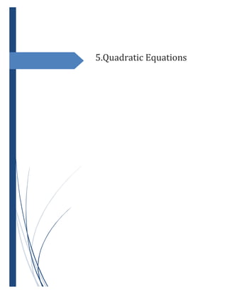 5.Quadratic Equations
 
