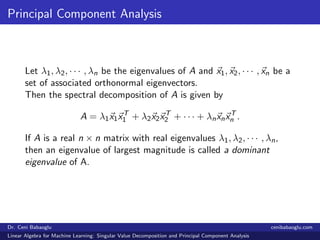 5. Linear Algebra for Machine Learning: Singular Value Decomposition and Principal Component Analysis Slide 16