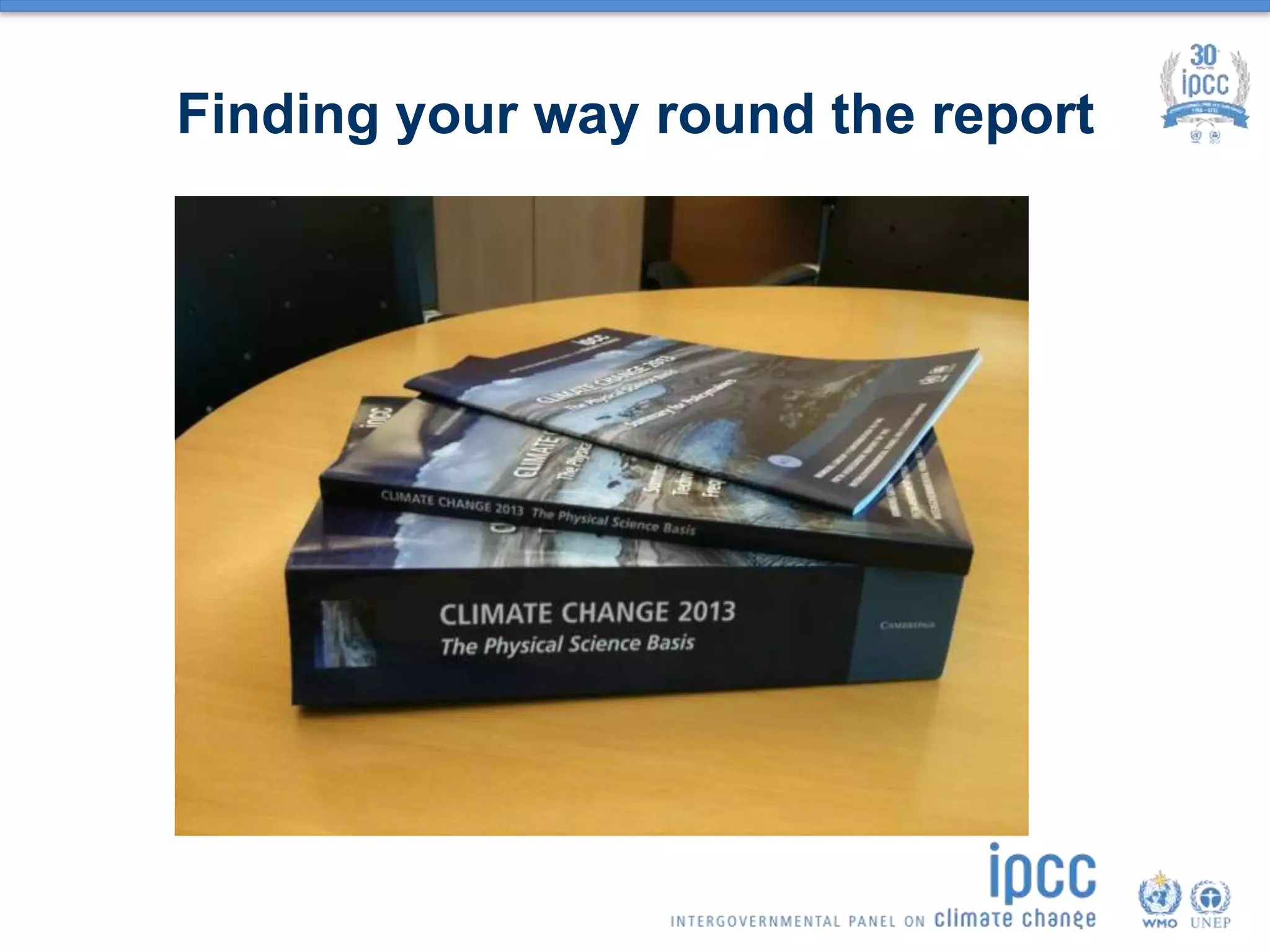 Finding your way round the report
 