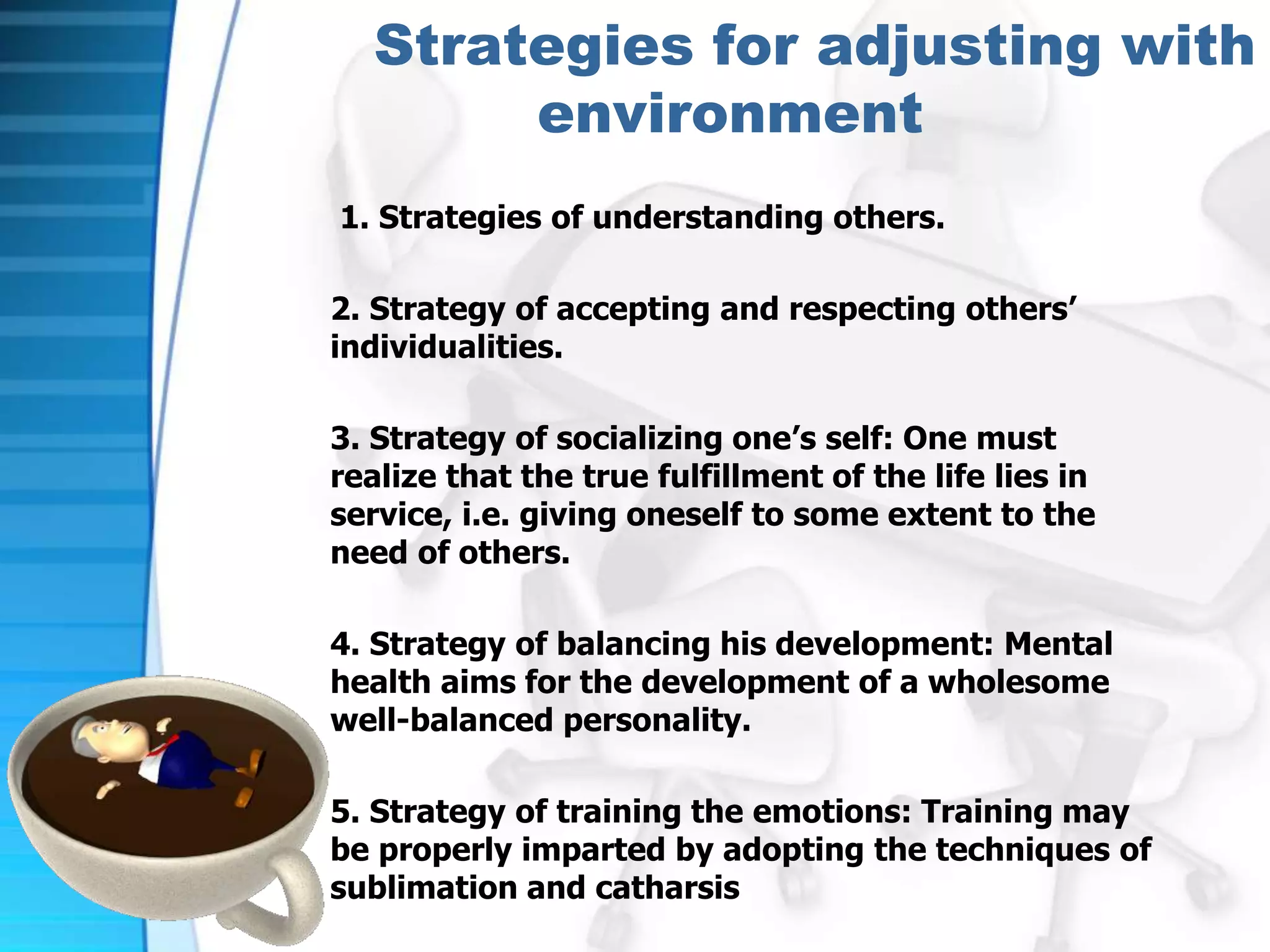 5. promotive and preventive mental health strategies and service by S ...