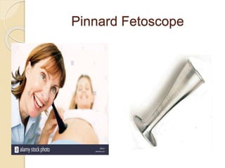 Pinnard Fetoscope
 