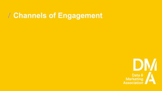 Channels of Engagement
 