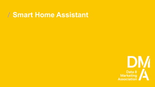 Smart Home Assistant
 
