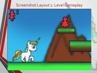 Screenshot Layout 1: LevelGameplay
 