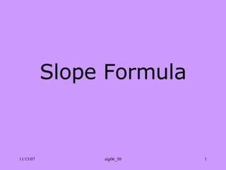 Slope Formula 