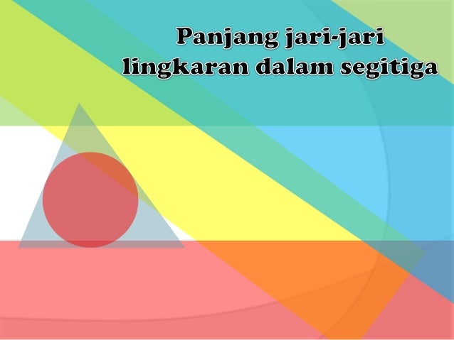 Panjang Jari Jari Lingkaran Dalam Segitiga