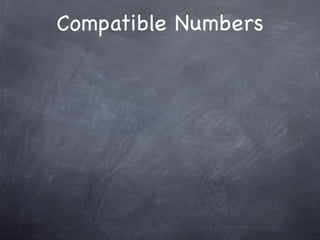 Compatible Numbers
 