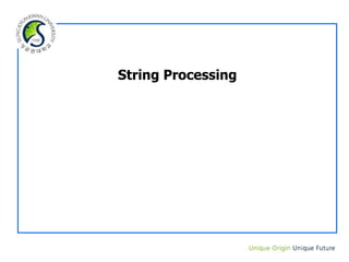 String Processing
 