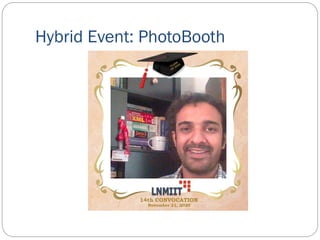 Hybrid Event: PhotoBooth
 