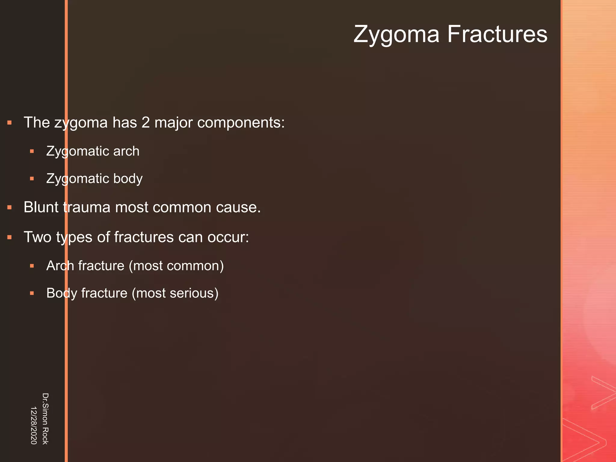 5. zygomatic fracture